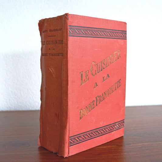 Livre "Le Cuisinier à la bonne franquette", 3e édition, Grandchamp